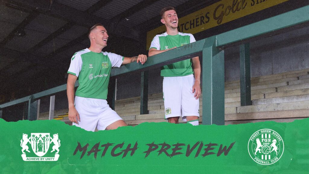 MATCH PREVIEW | Yeovil Town – Forest Green Rovers