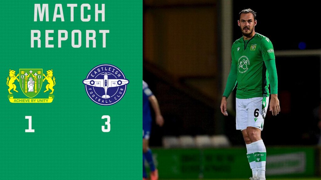 REPORT | Yeovil Town 1 - 3  Eastleigh