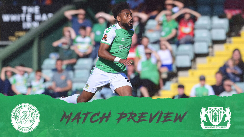 MATCH PREVIEW | Aldershot Town – Yeovil Town