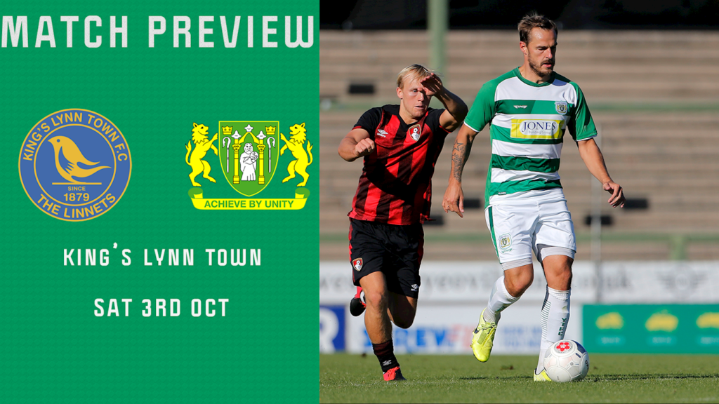 PREVIEW | King’s Lynn Town – Yeovil Town