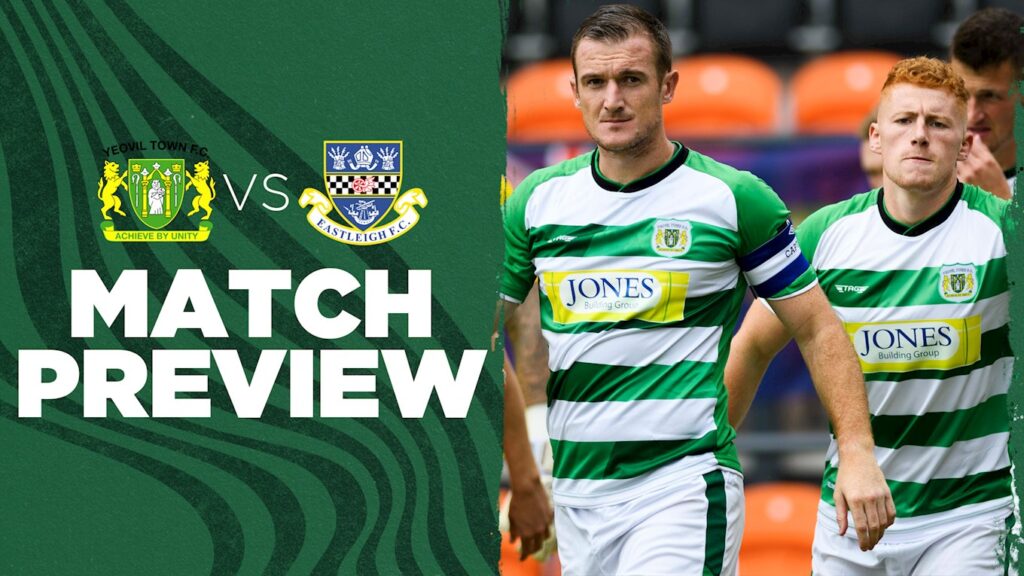 PREVIEW | Yeovil Town v Eastleigh