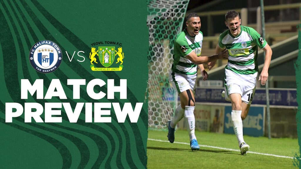 PREVIEW | FC Halifax Town v Yeovil Town