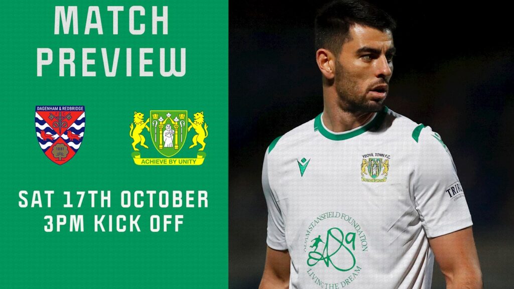 MATCH PREVIEW | Dagenham & Redbridge – Yeovil Town