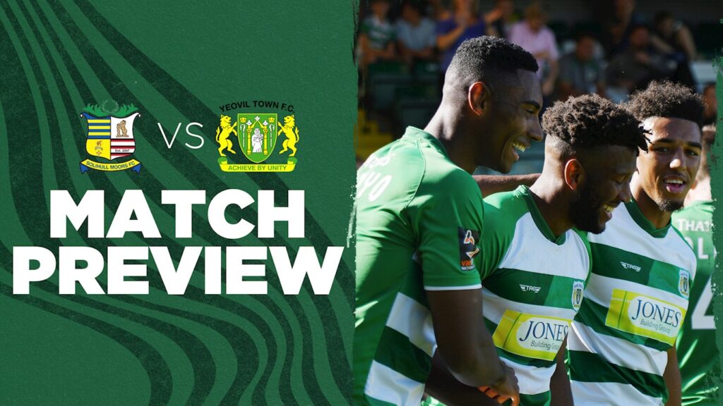 PREVIEW | Solihull Moors v Yeovil Town