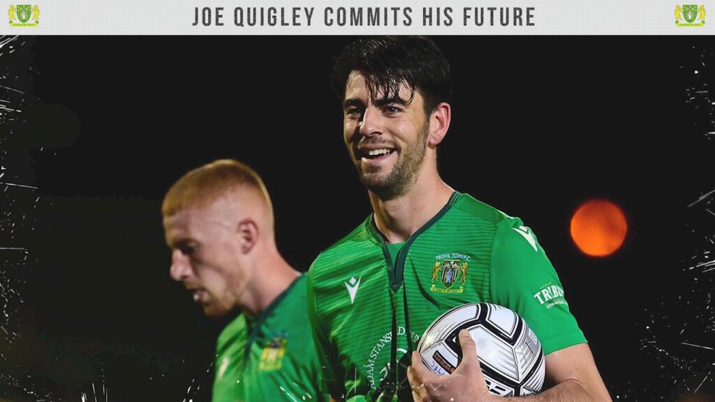 CONTRACT | Joe Quigley commits his future to Yeovil Town