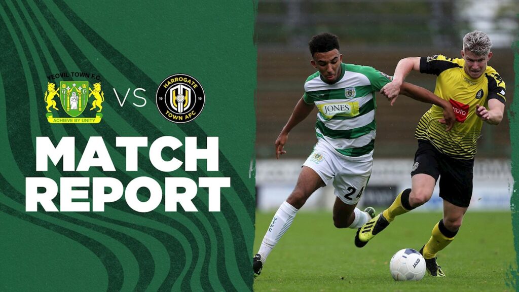 REPORT | Yeovil Town 1 - 2 Harrogate Town