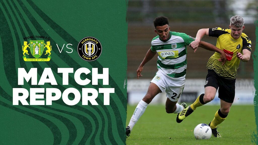 REPORT | Yeovil Town 1 – 2 Harrogate Town