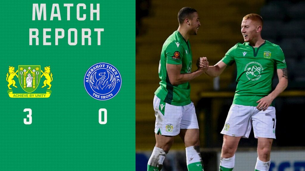 MATCH REPORT | Yeovil Town 3 - 0 Aldershot Town