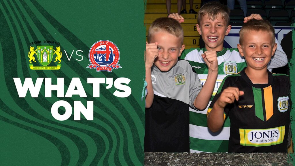 WHAT'S ON | Yeovil Town v AFC Fylde