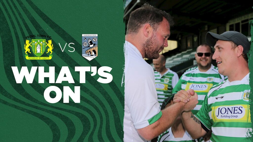 WHAT'S ON | Yeovil Town v Maidenhead United