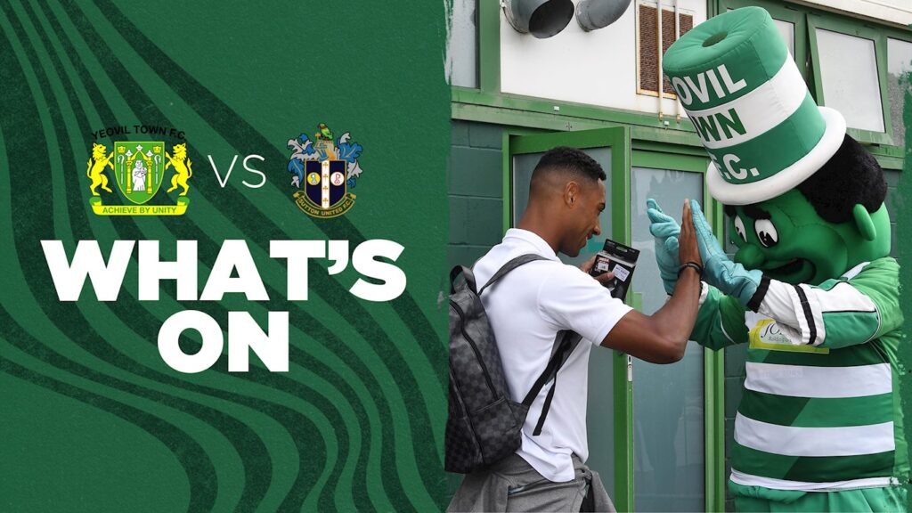 WHAT’S ON | Yeovil Town v Sutton United