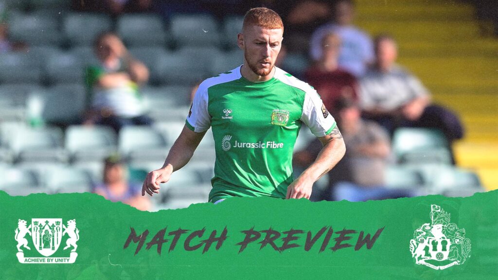 MATCH PREVIEW | Yeovil Town – Altrincham