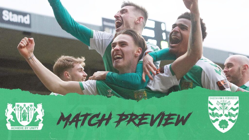 MATCH PREVIEW | Yeovil Town – Dagenham & Redbridge