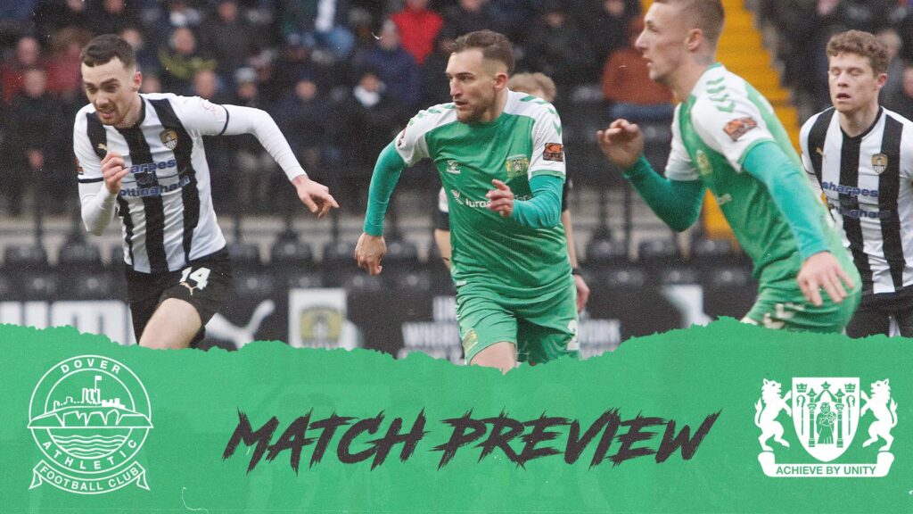 MATCH PREVIEW | Dover Athletic – Yeovil Town