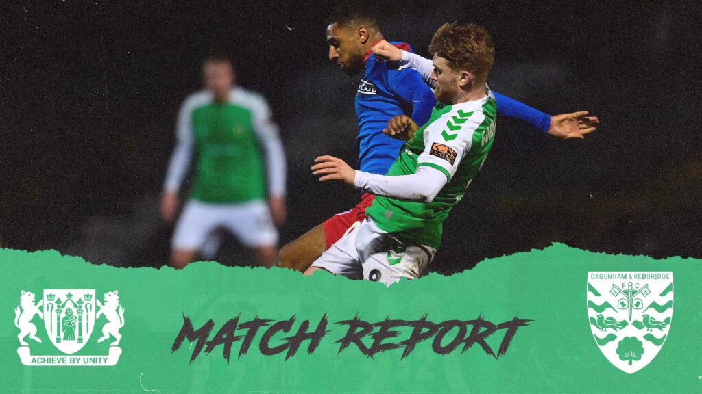 MATCH REPORT | Yeovil Town 0 - 3 Dagenham & Redbridge