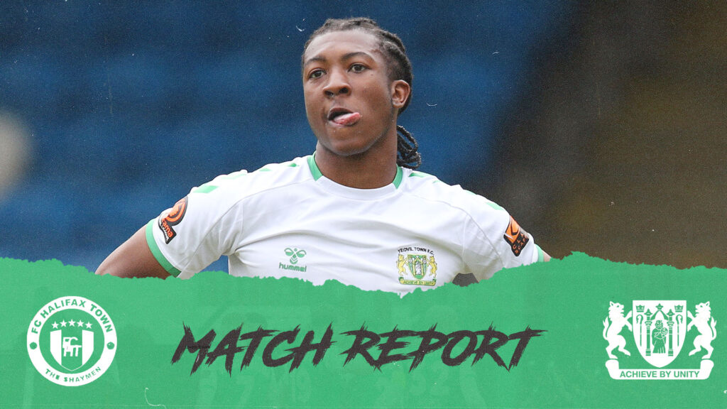MATCH REPORT | FC Halifax Town 1 - 0 Yeovil Town
