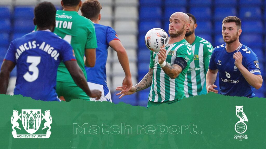 REPORT | Oldham Athletic 2 - 0 Yeovil Town