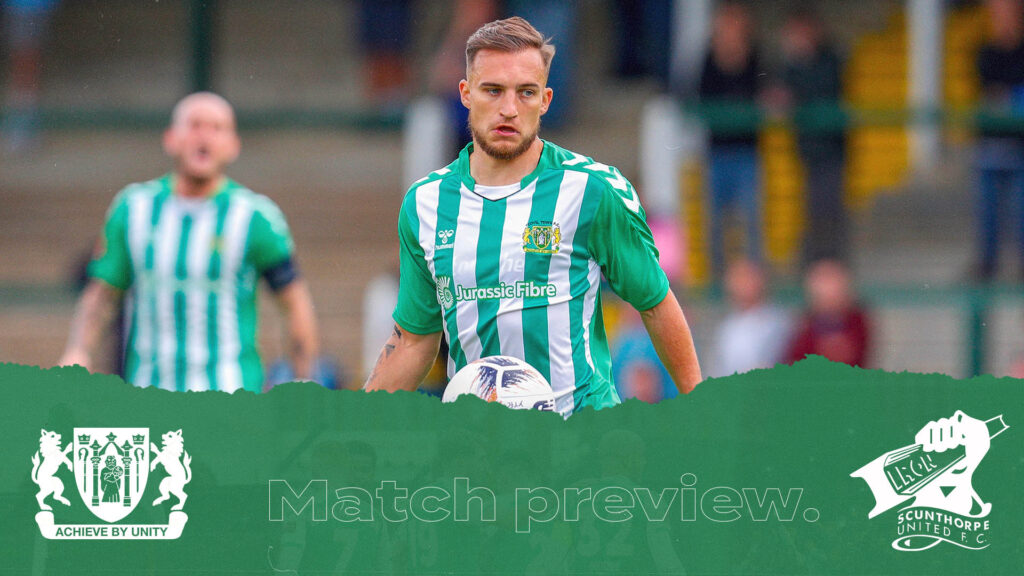 PREVIEW | Yeovil Town – Scunthorpe United