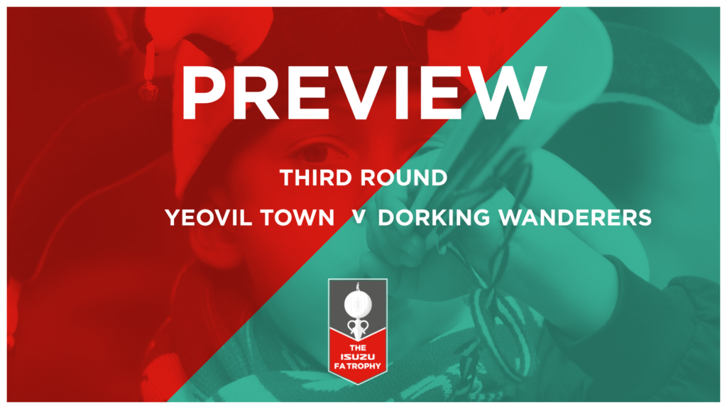 PREVIEW | Yeovil Town – Dorking Wanderers