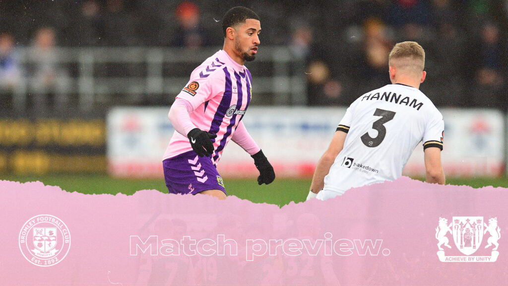 PREVIEW | Bromley FC- Yeovil Town
