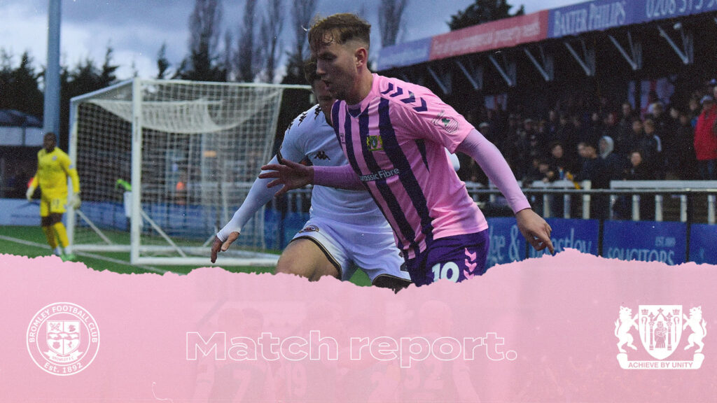 REPORT | Bromley 4 - 1 Yeovil Town