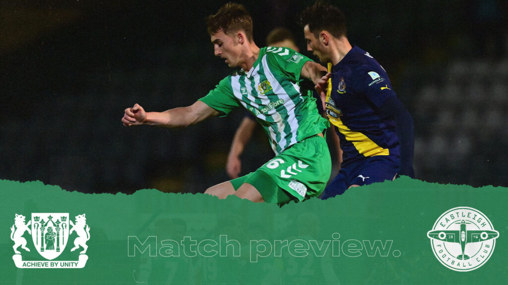 PREVIEW | Yeovil Town – Eastleigh