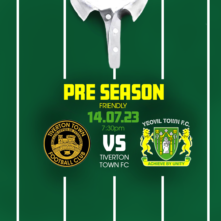 PRE SEASON FRIENDLY | Details for Tiverton Town FC