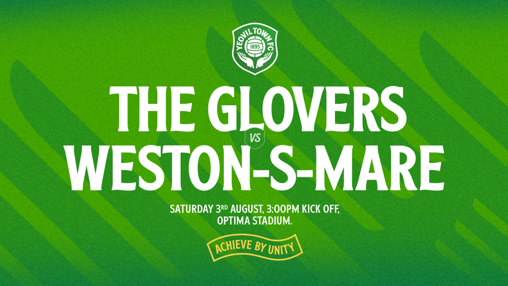 FIXTURES NEWS | The Glovers head to Weston-super-Mare